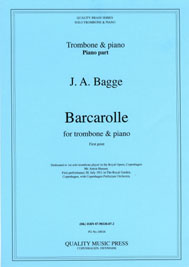 <strong> BAGGE, J. A. Barcarolle.</strong><BR>For Solo Trombone & piano.<br><font color="blue">CLICK & READ...
